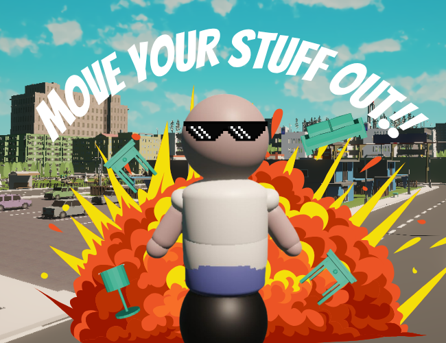 MOVE YOUR STUFF OUT!!