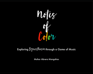 Notes of Color   - A glimpse of synesthesia through music. 