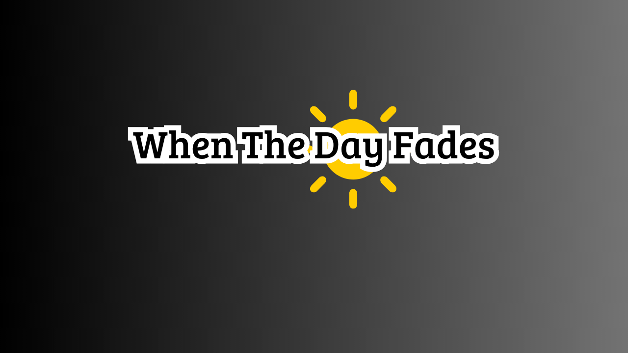 Cover image for When The Day Fades (DEMO)