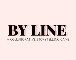 By Line   - A collaborative storytelling game. 