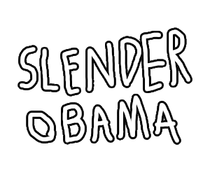 Slender obama