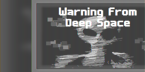 Cover image for Warning From Deep Space