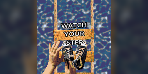 Cover image for Watch your step