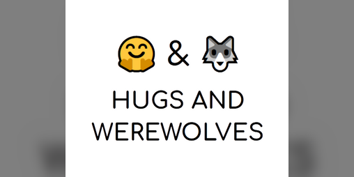 Cover image for Hugs and Werewolves