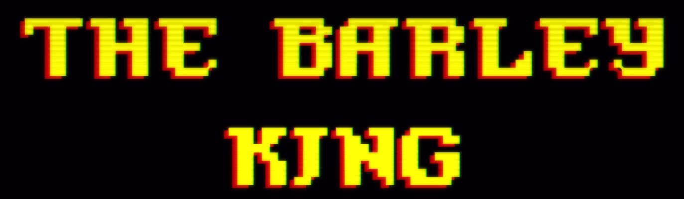 The Barley King