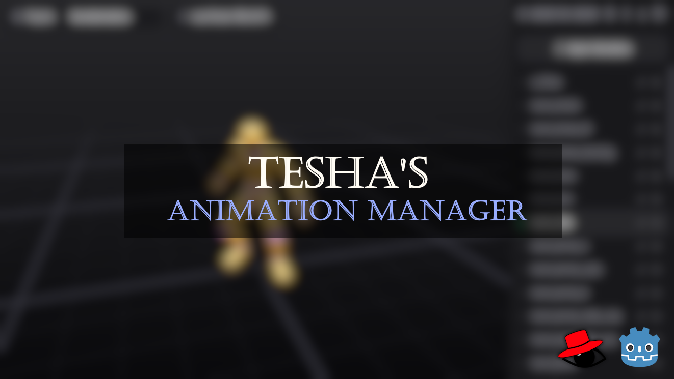 Tesha's Animation Manager
