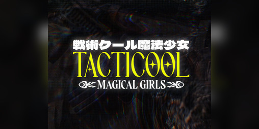 Cover image for Tacticool Magical Girls