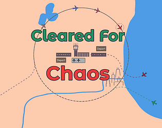 Cleared for Chaos