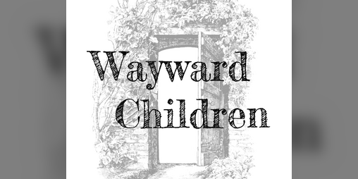 Cover image for Wayward Children