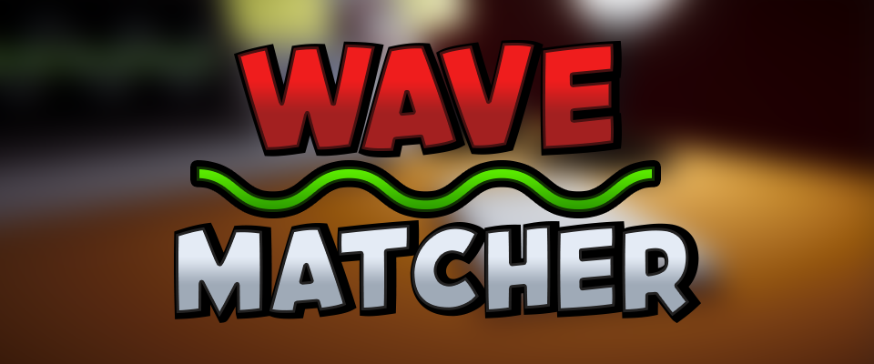 Wave Matcher