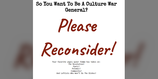 Cover image for So You Want To Be A Culture War General?