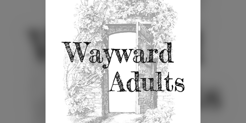 Cover image for Wayward Adults