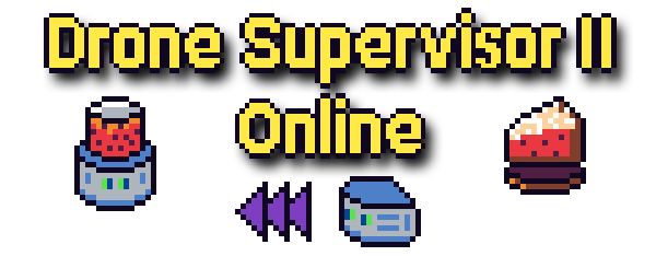 Drone Supervisor II Online