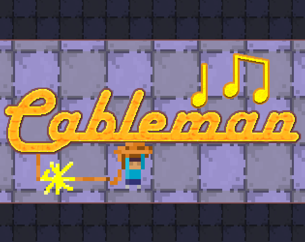Cover image for Cableman [a rhythm game]