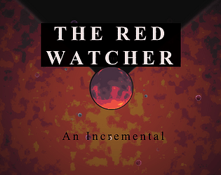 The Red Watcher [Free] [Strategy] [Windows]