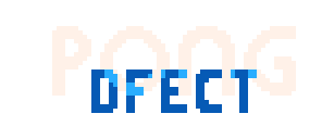 PONG DFECT