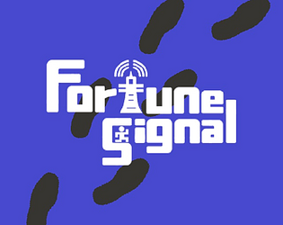 Fortune Signal [Free] [Survival] [Windows]