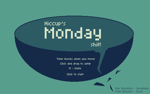 Hiccup's Monday shift