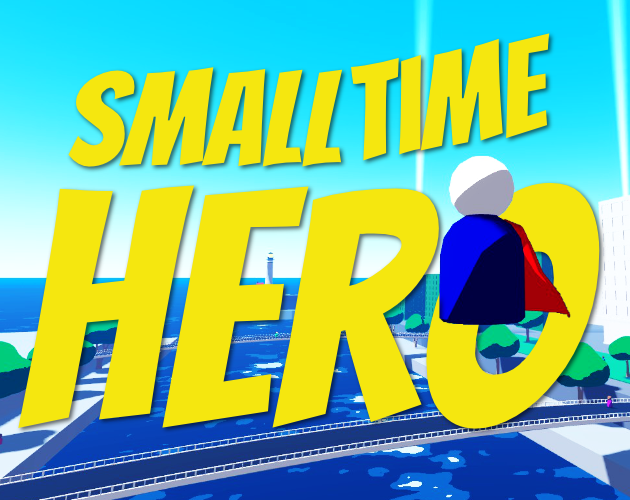 Cover image for Small Time Hero