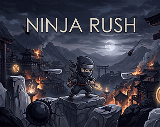 Ninja Rush [Free] [Platformer]