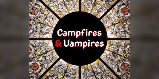 Cover image for Campfires & Vampires