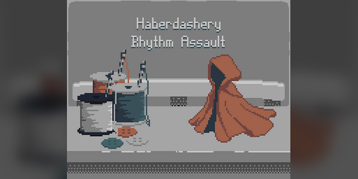 Cover image for Haberdashery Rhythm Assault