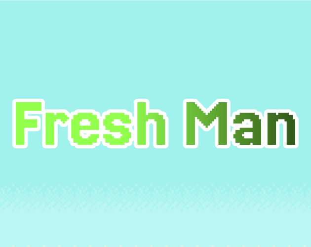 Fresh Man