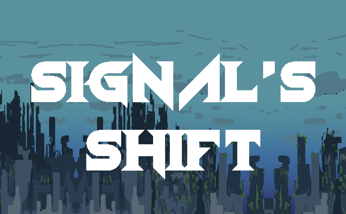 Signal's Shift