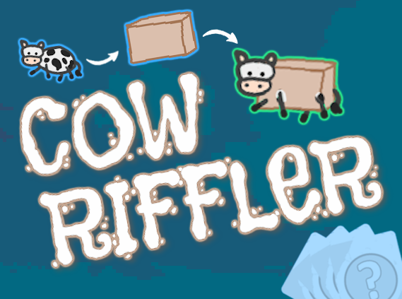 Cow Riffler (demo)