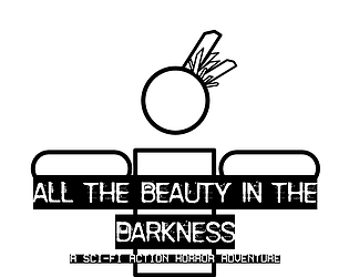 All the Beauty in the Darkness