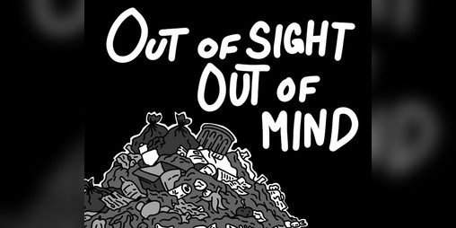Cover image for Out of Sight. Out of Mind.