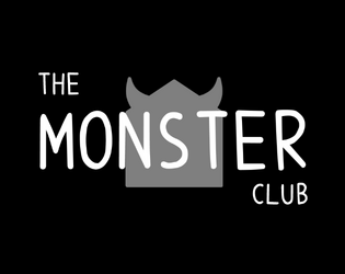 THE MONSTER CLUB   - RECRUITING MEMBERS NOW! 