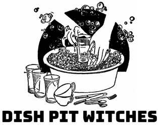 DISH PIT WITCHES   - work hard. play gay. do magic. 