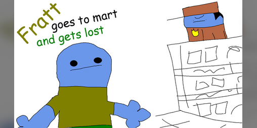 Cover image for Fratt goes to mart and gets lost (+16)