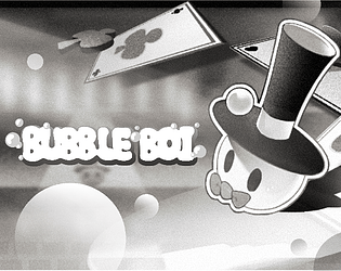 BUBBLE BOI DEMO