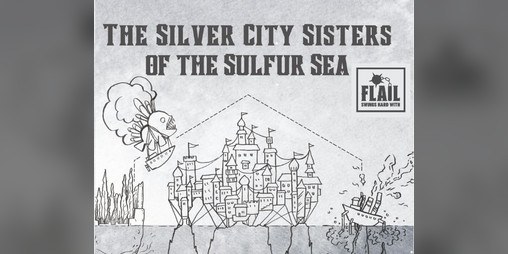 Cover image for The Silver City Sisters of the Sulfur Sea