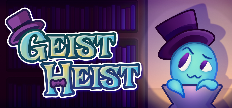 Geist Heist