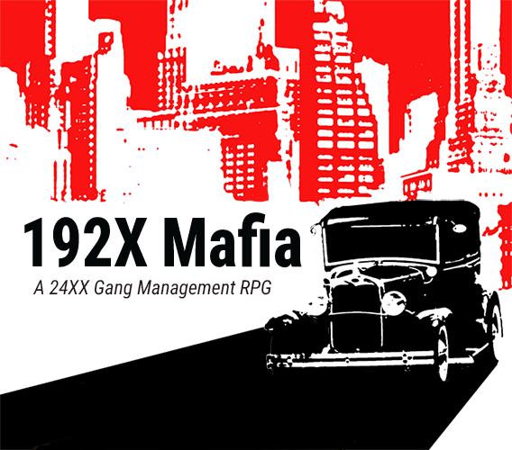 Cover image for 192X Mafia: A 24XX Gang Management RPG