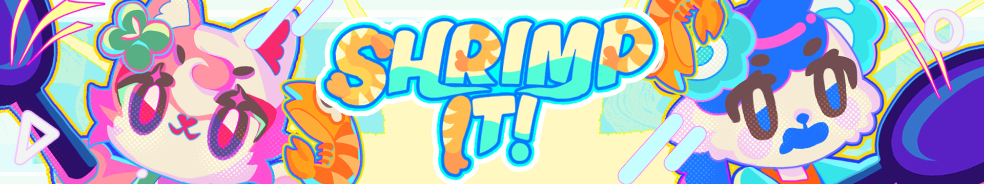 SHRIMP IT!