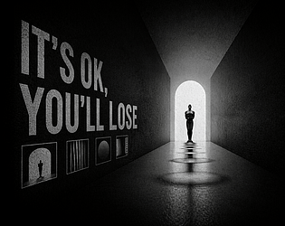 Cover image for It’s Ok, You’ll Lose! :)