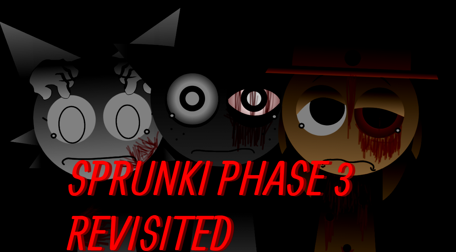 Cover image for SPRUNKI PHASE 3 REVISITED