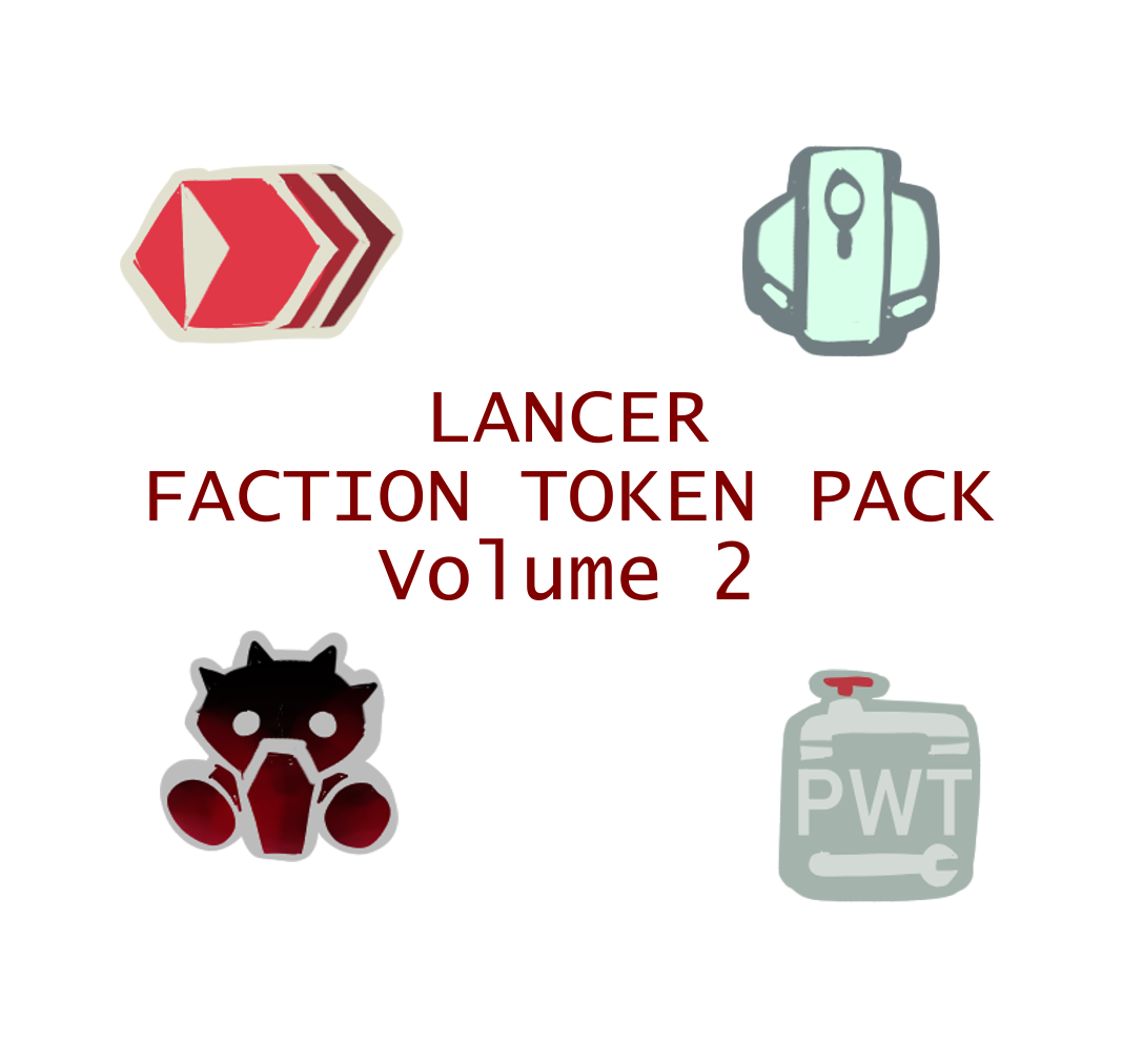 Cover image for Pishly Lancer Faction Tokens Vol.2