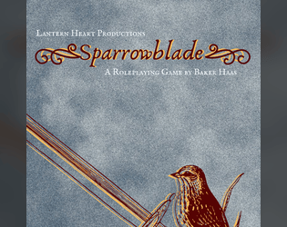 Sparrowblade   - A roleplaying game inspired by Hamlet 