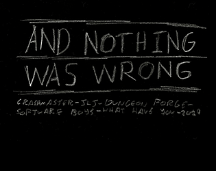 And Nothing Was Wrong