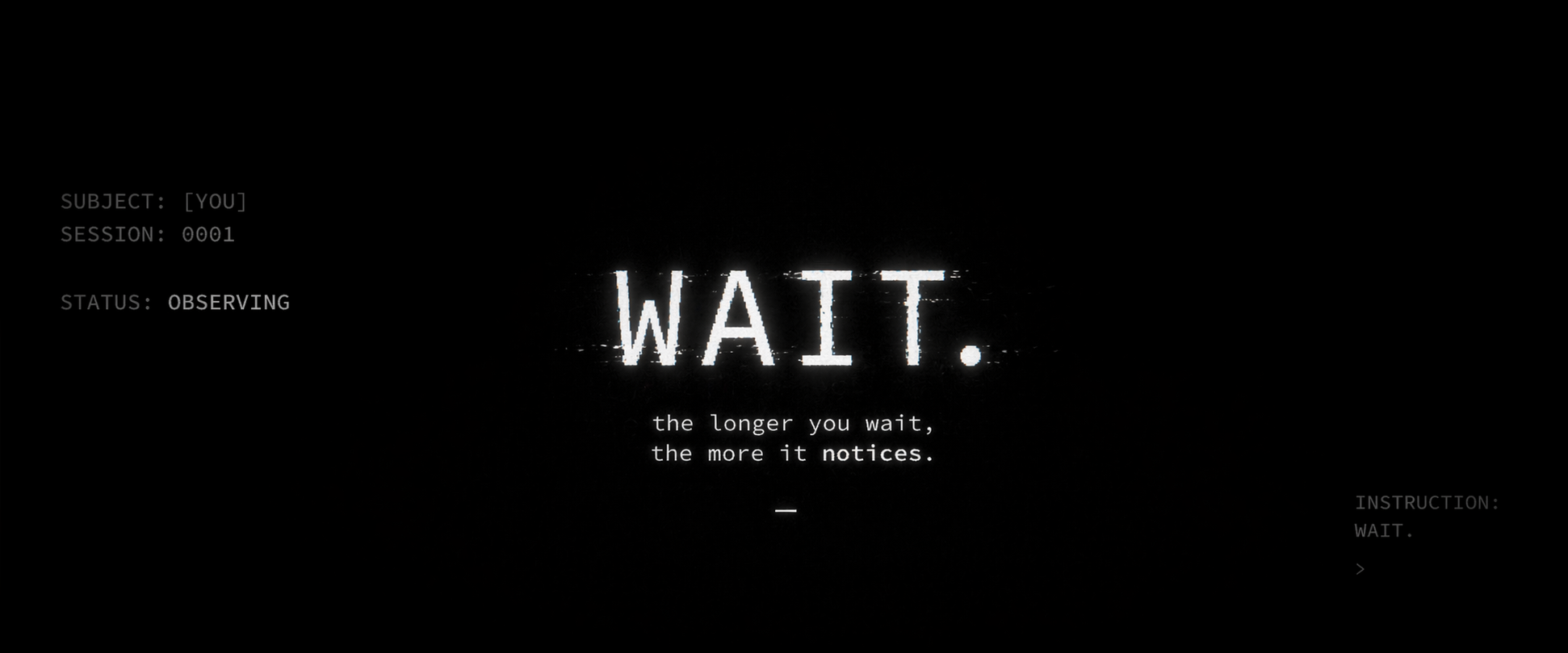 WAIT!