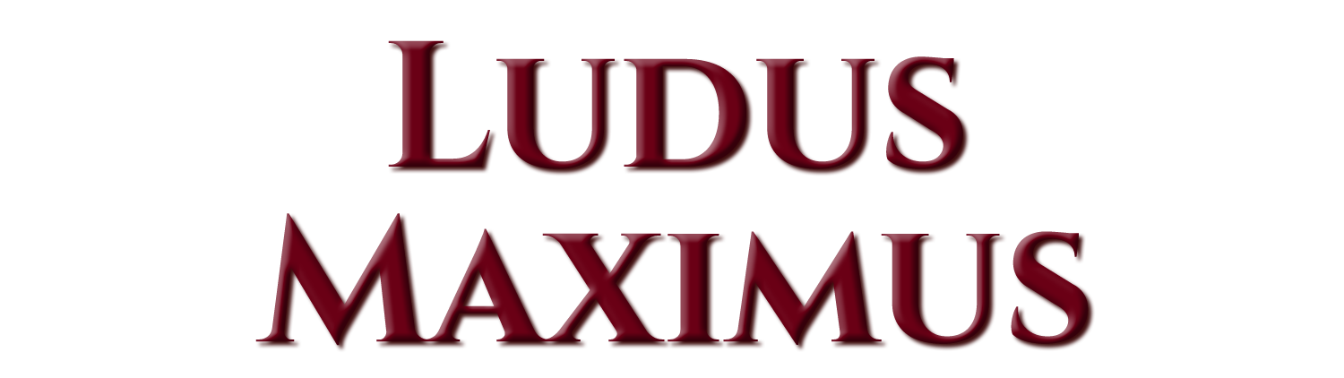 Ludus Maximus