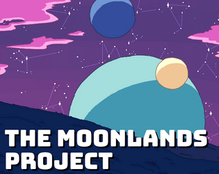 The Moonlands Project