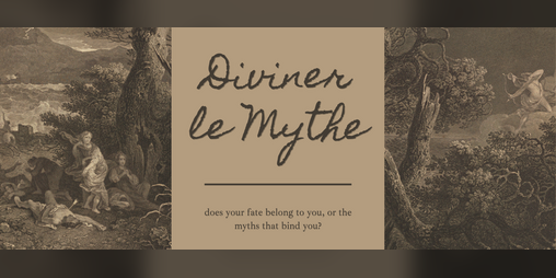 Cover image for Diviner le Mythe