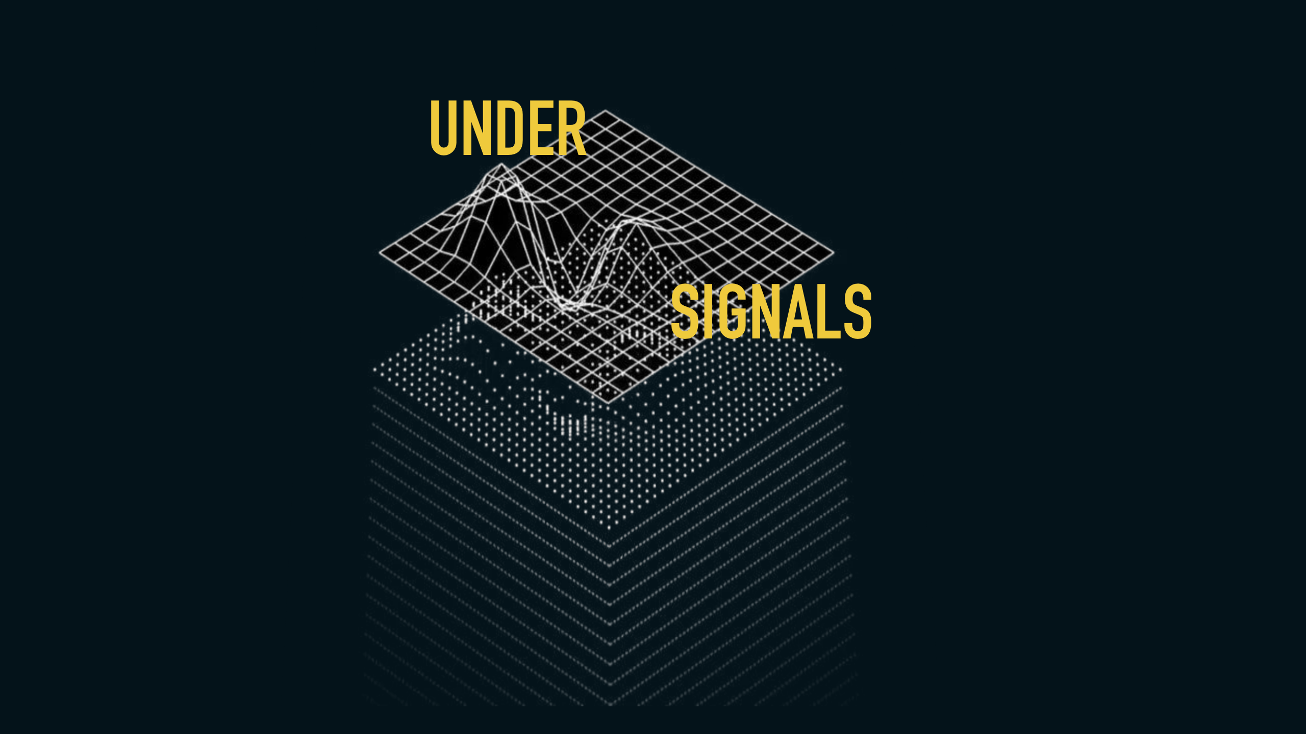 Under Signals