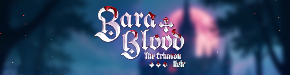 Bara Blood - The Crimson Heir